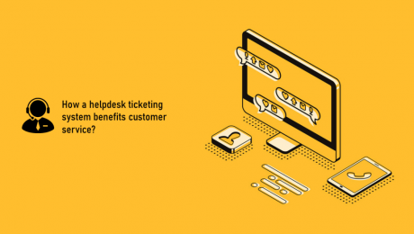 How the best helpdesk ticketing system can help in customer service?